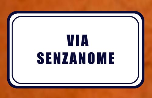 Via Senzanome